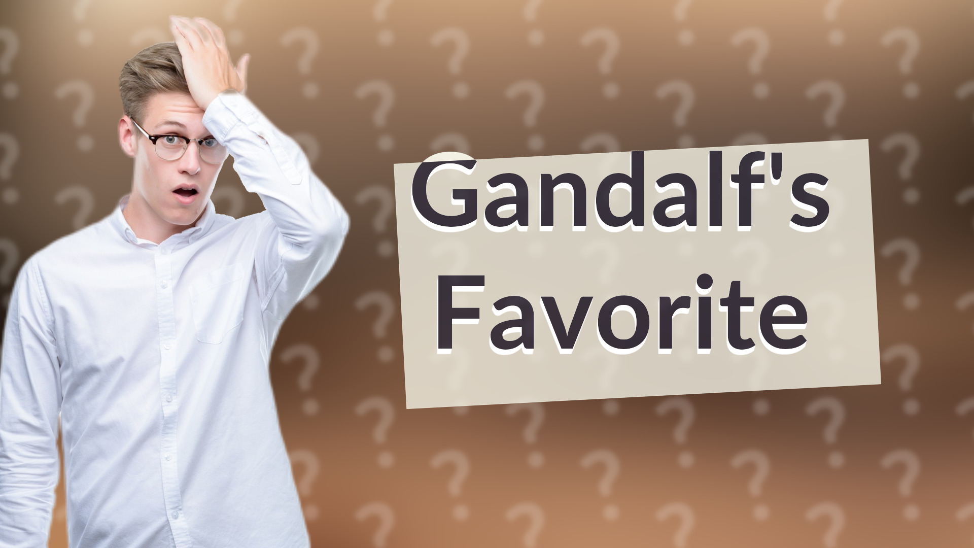 Gandalf's Favorite
