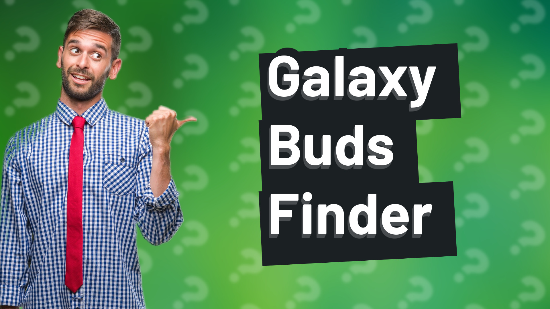 Galaxy Buds Finder