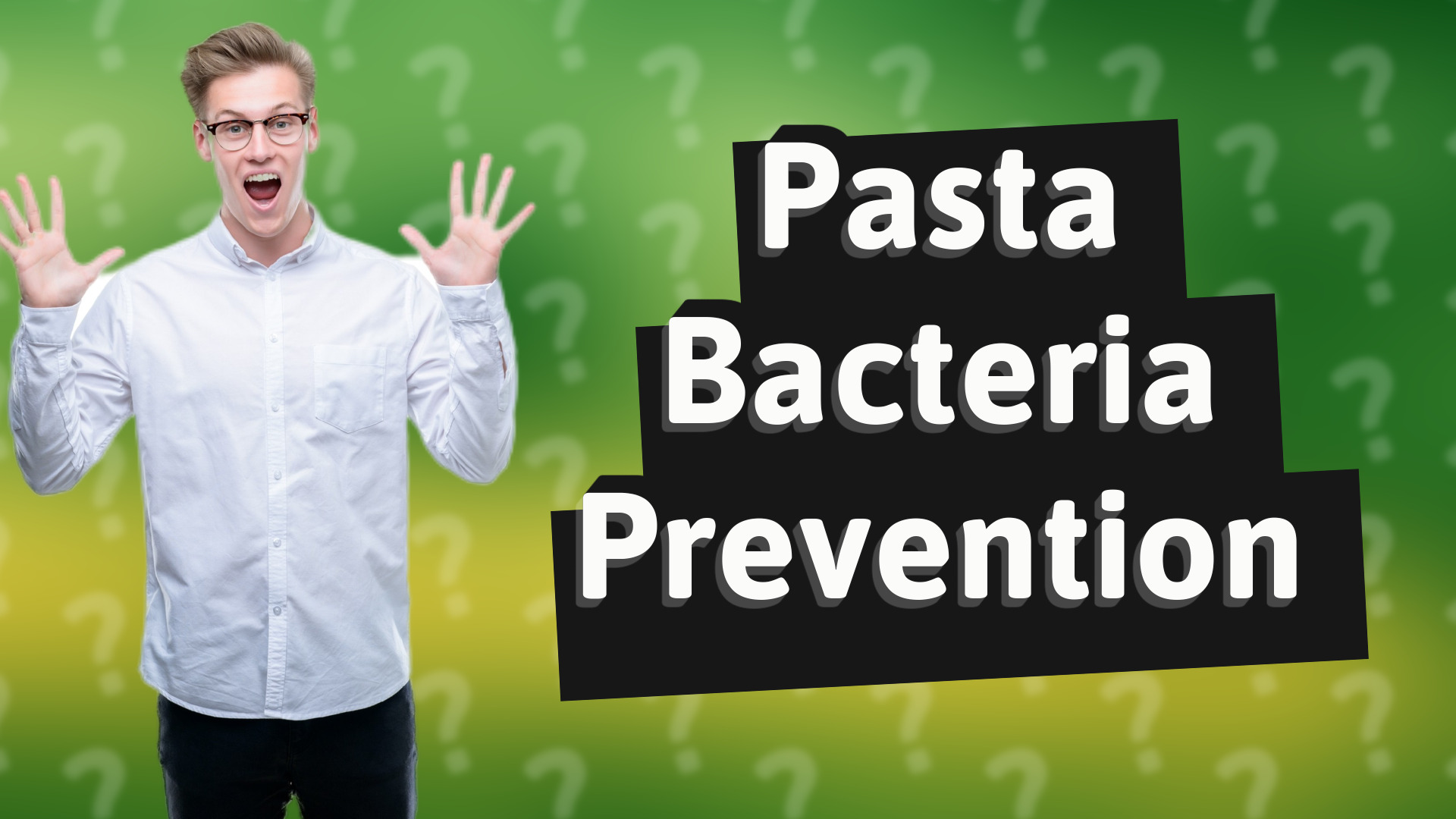 Pasta Bacteria Prevention