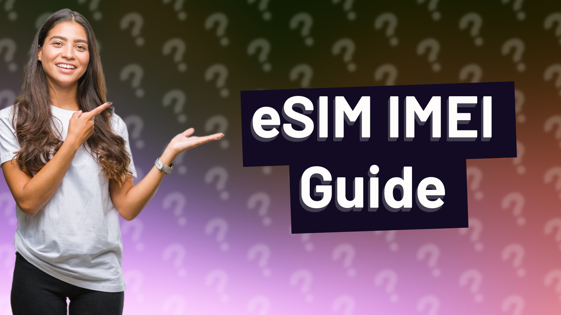 eSIM IMEI Guide