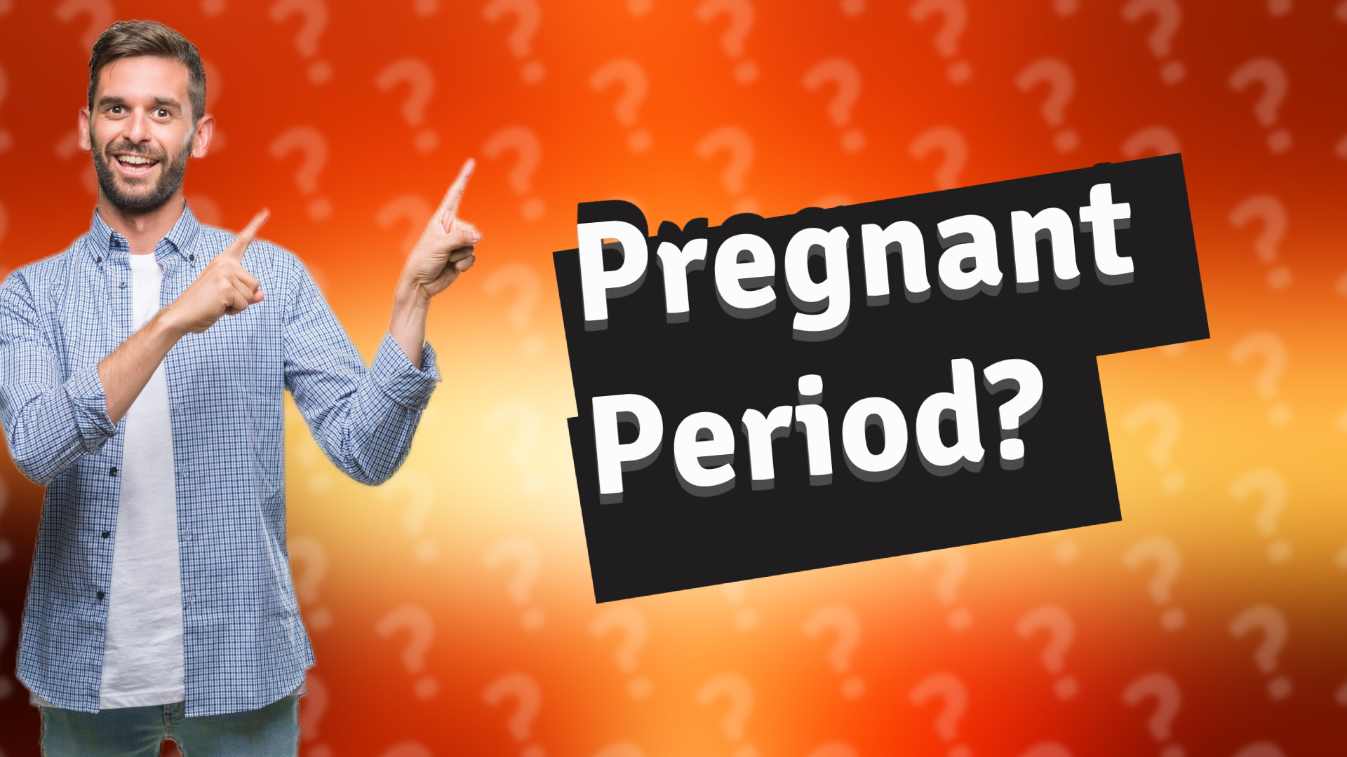 Pregnant Period?