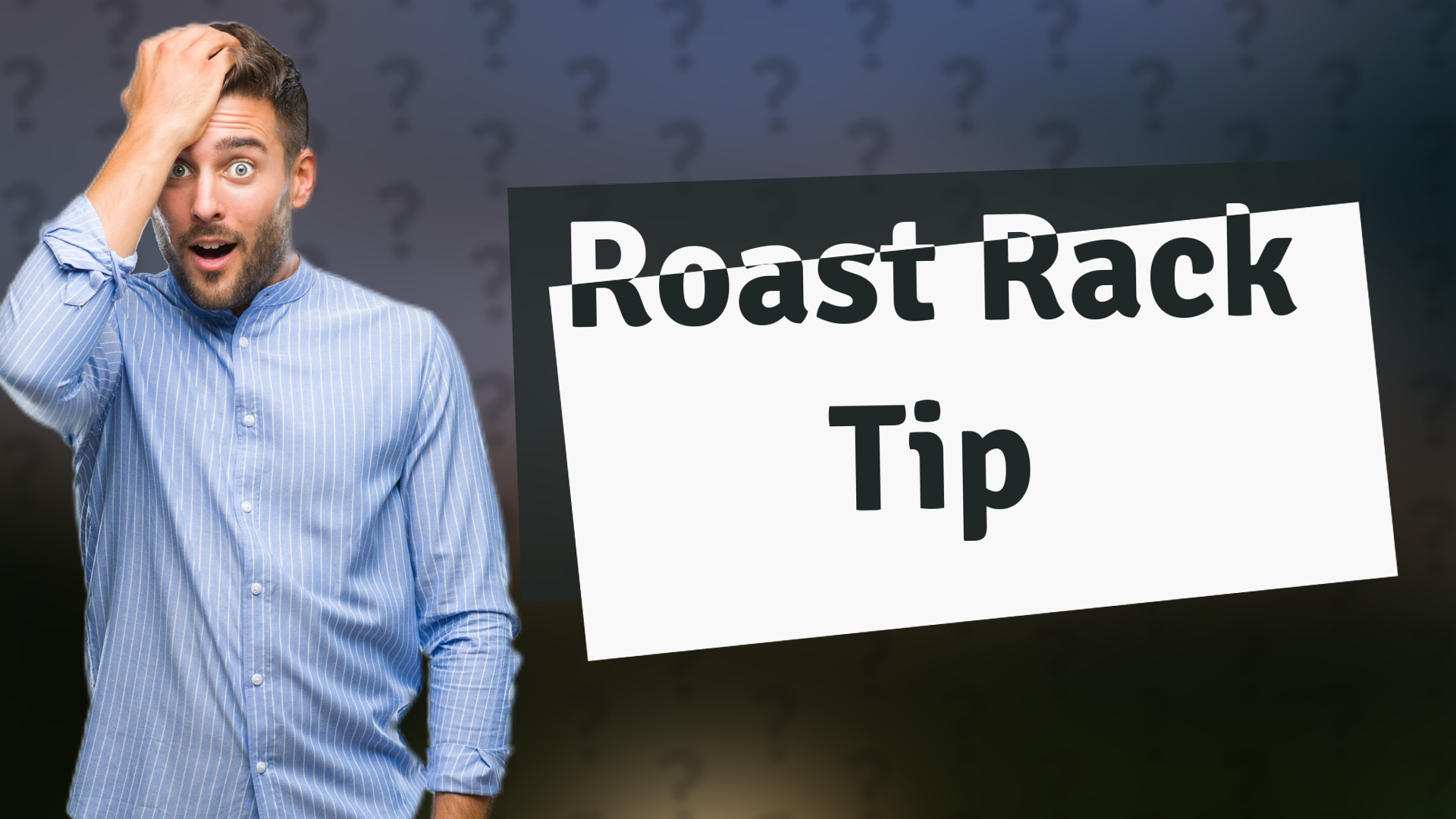 Roast Rack Tip