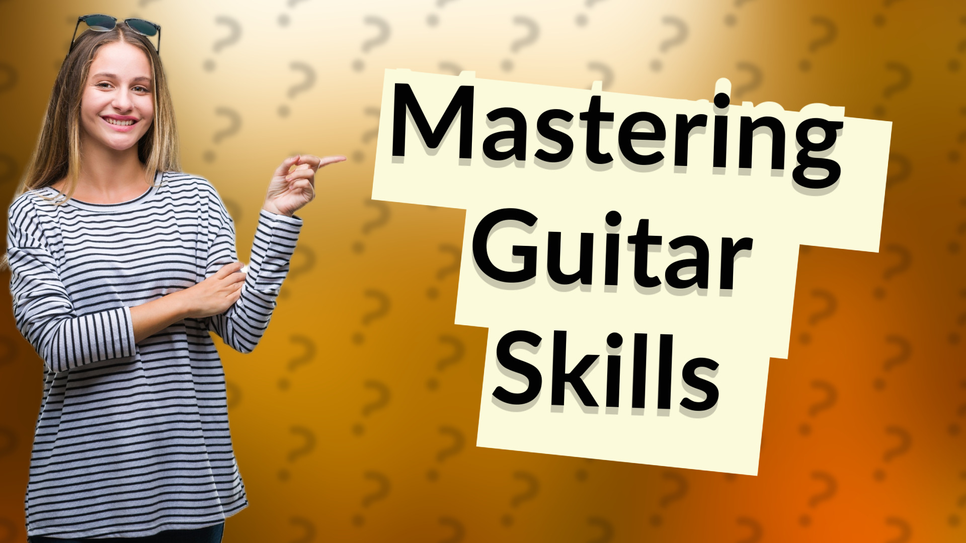 Mastering Guitar Skills