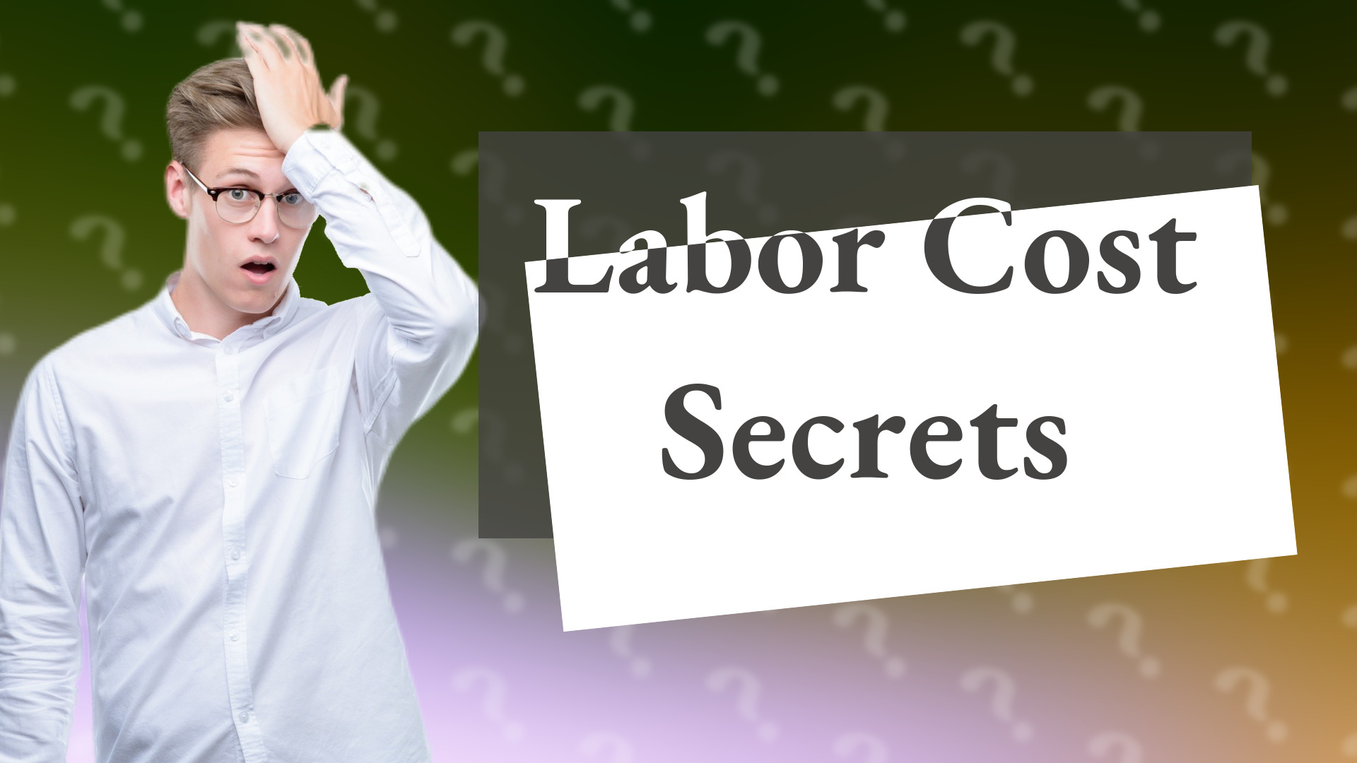 Labor Cost Secrets