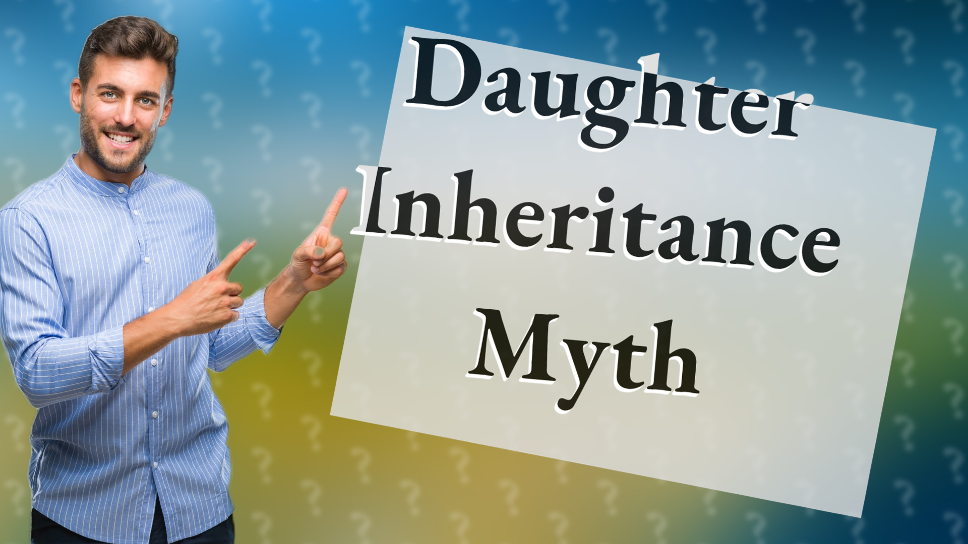 Daughter Inheritance Myth