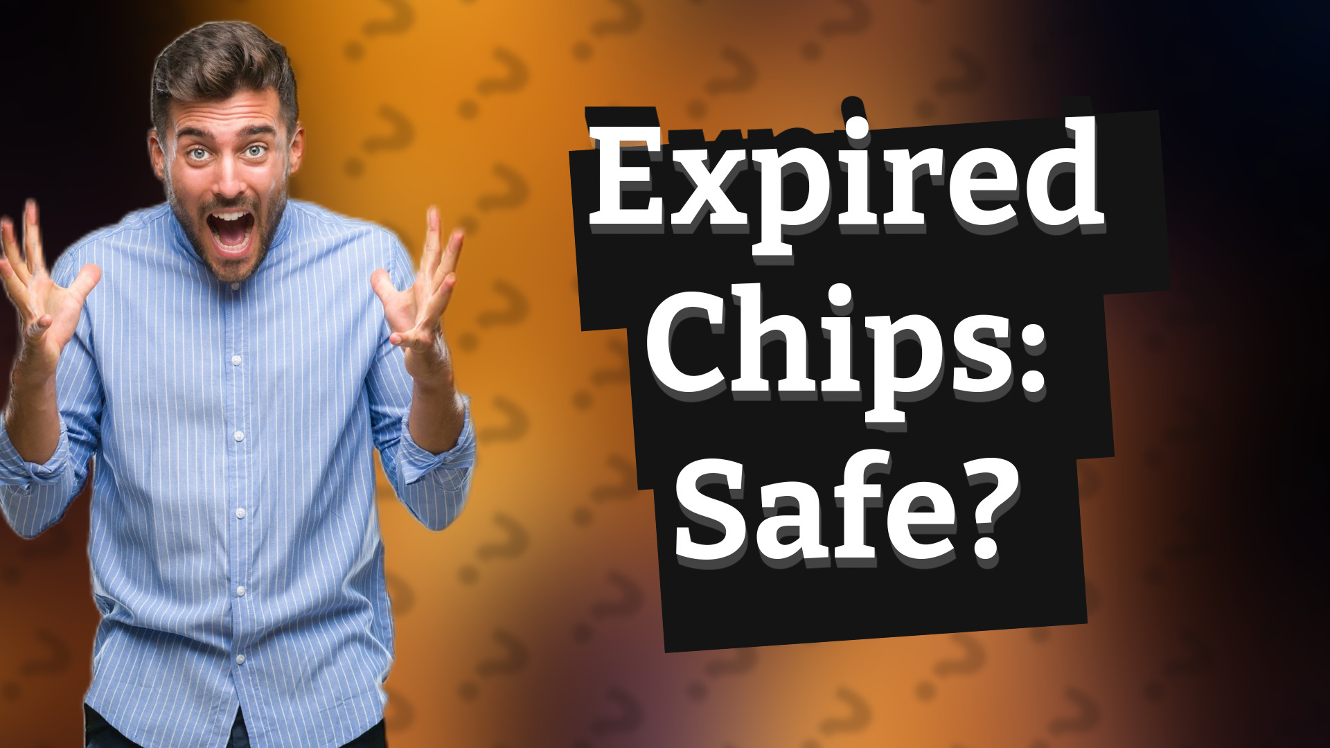 Expired Chips: Safe?
