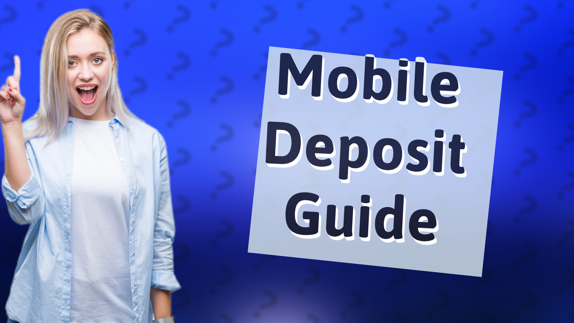 Mobile Deposit Guide