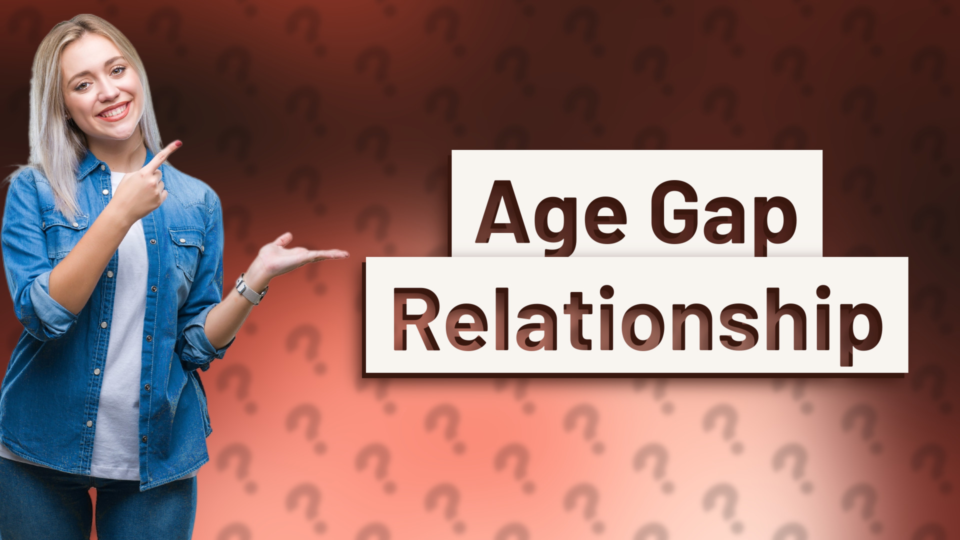 Age Gap Relationship