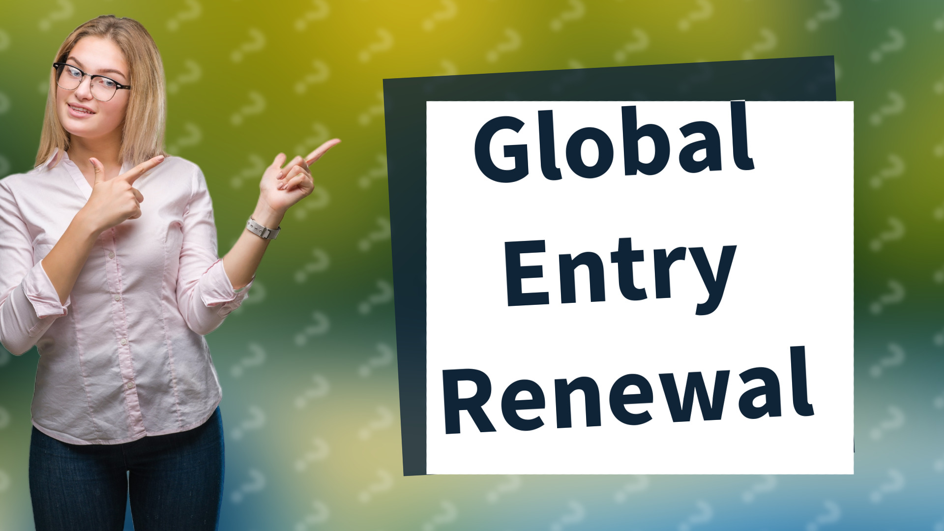 Global Entry Renewal