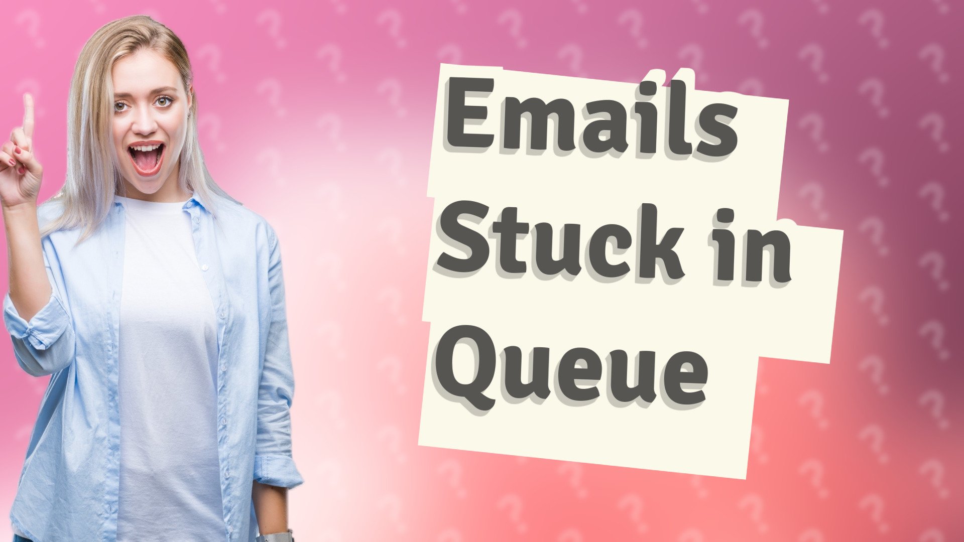 Emails Stuck in Queue