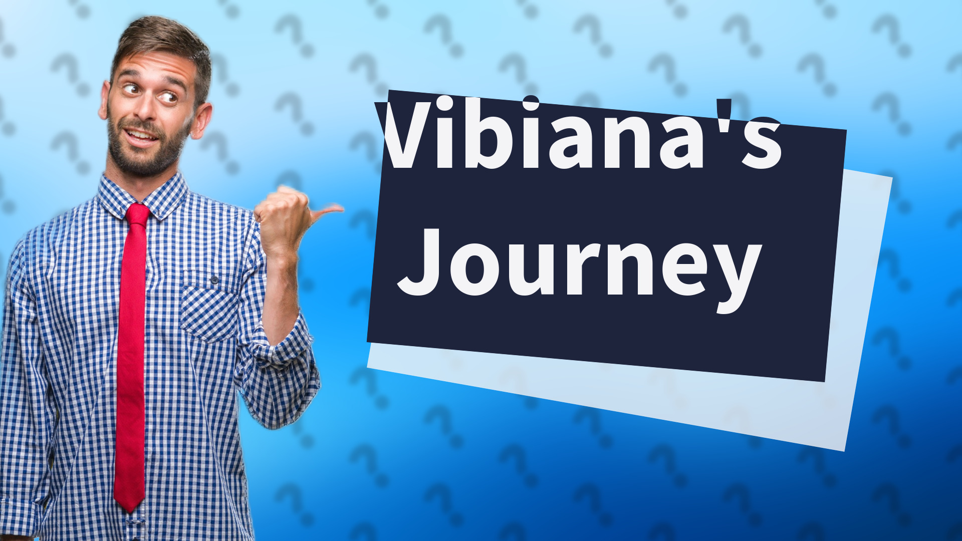 Vibiana's Journey