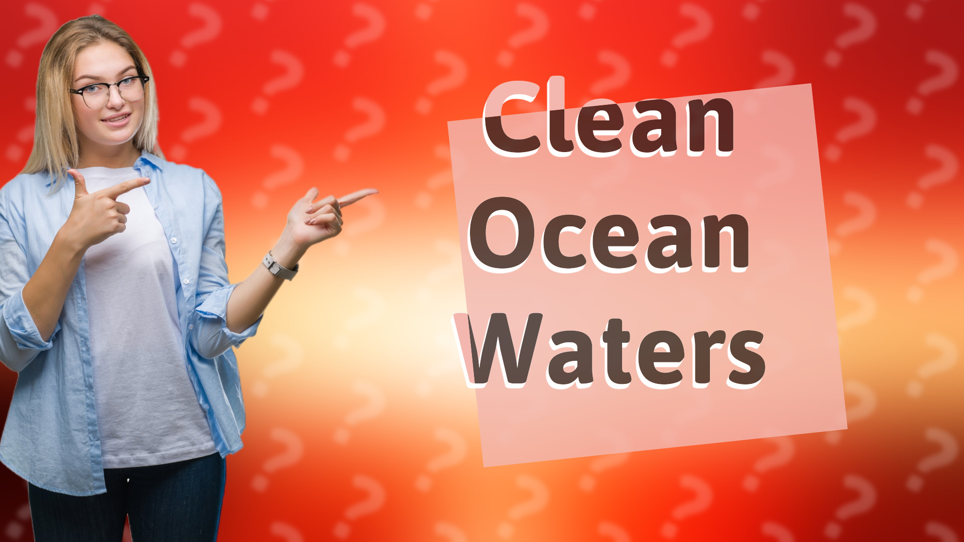 Clean Ocean Waters