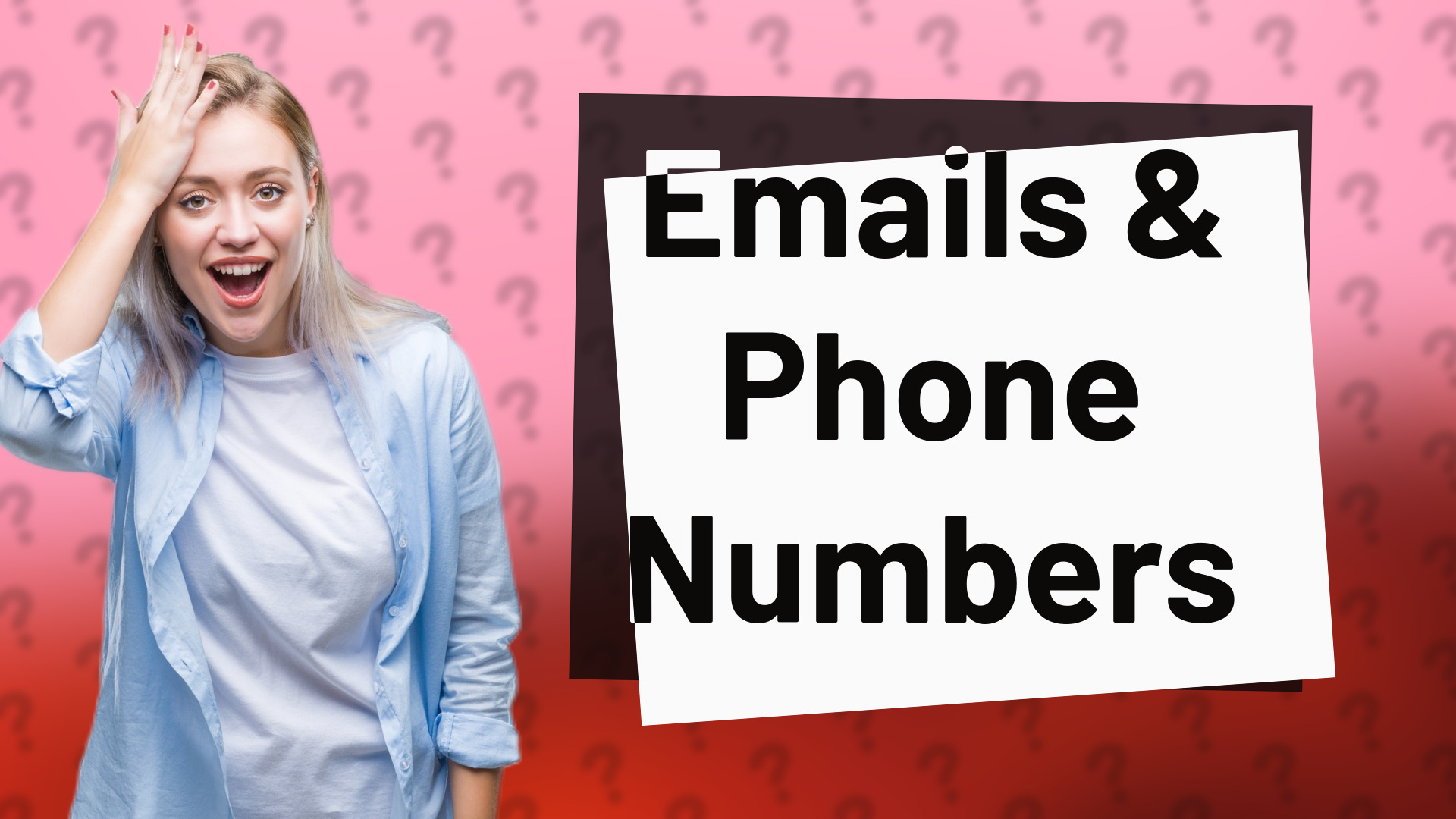 Emails & Phone Numbers