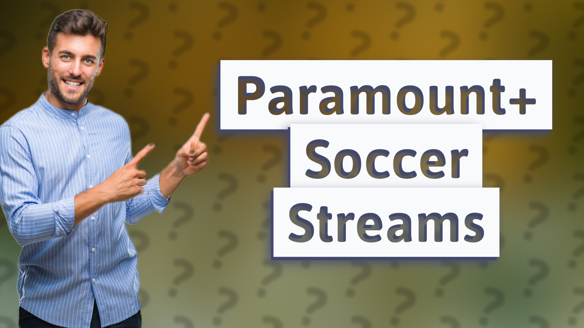 Paramount+ Soccer Streams