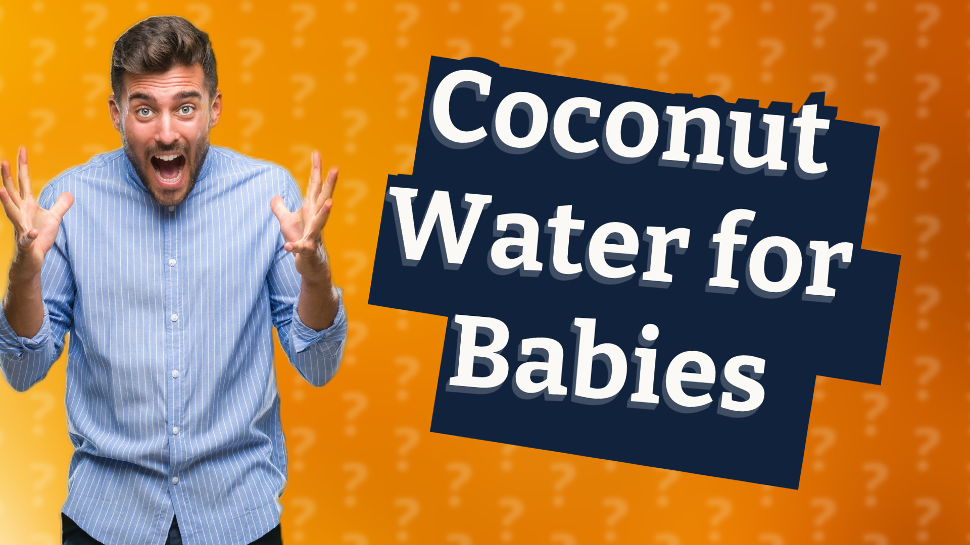 Coconut Water for Babies