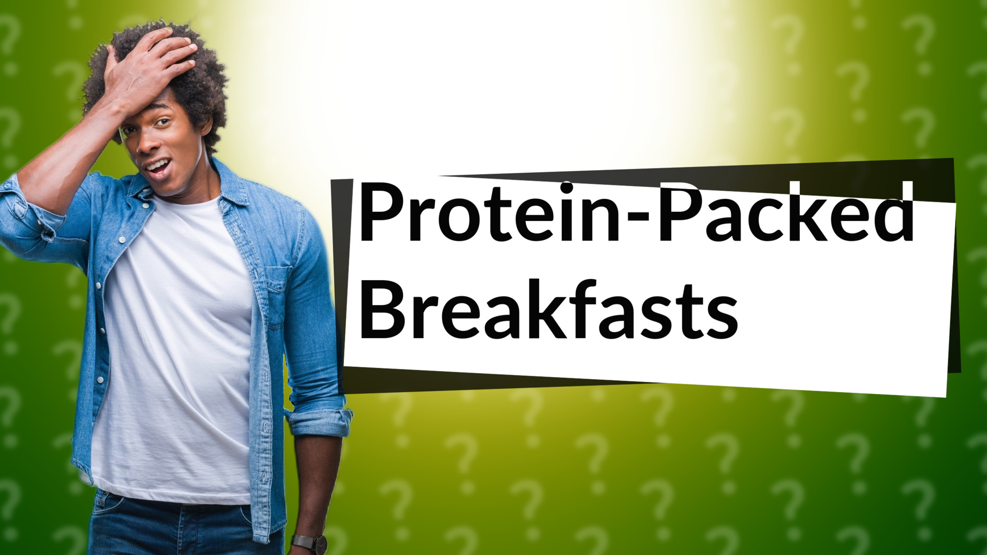 Protein-Packed Breakfasts