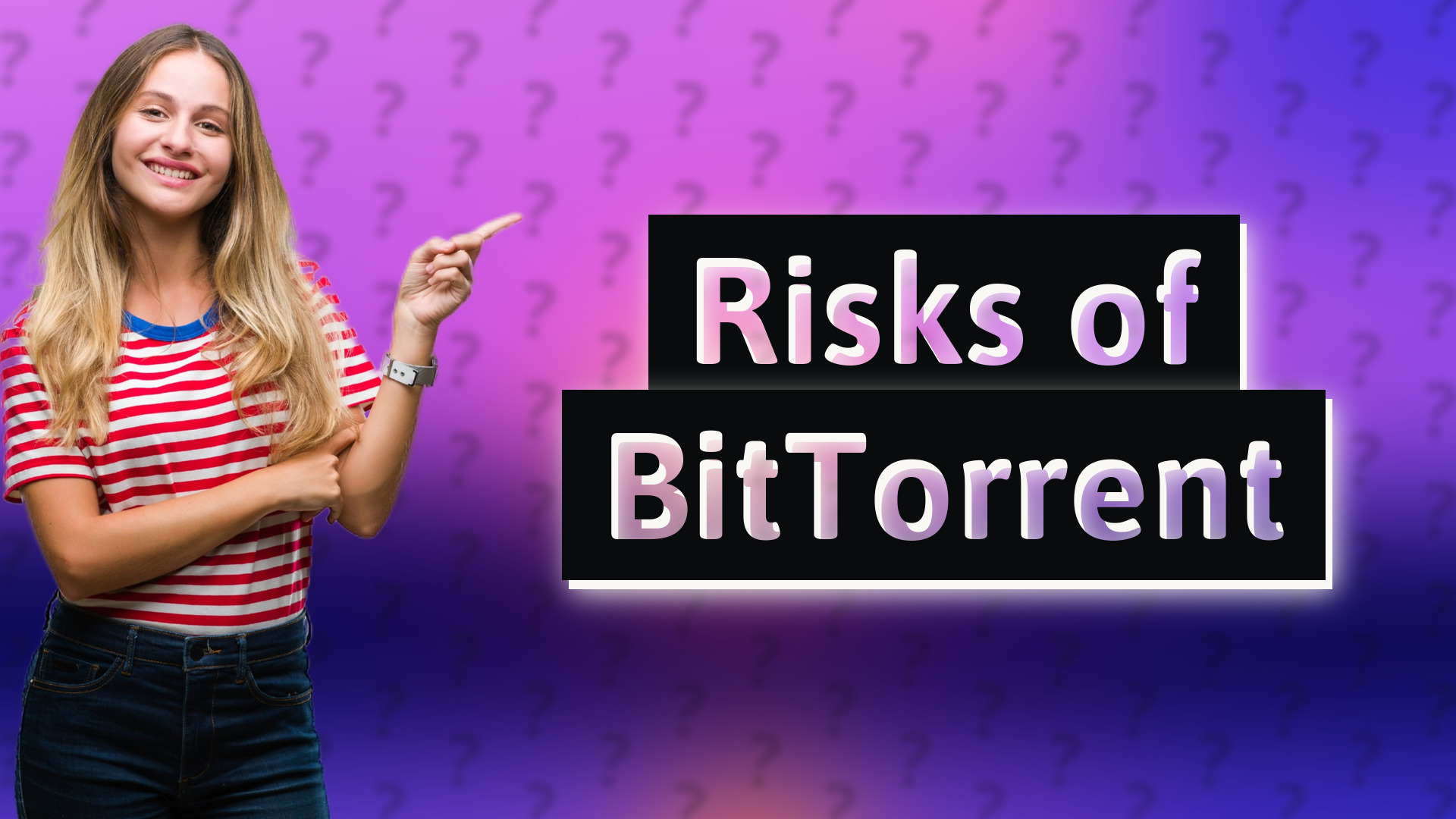 Risks of BitTorrent