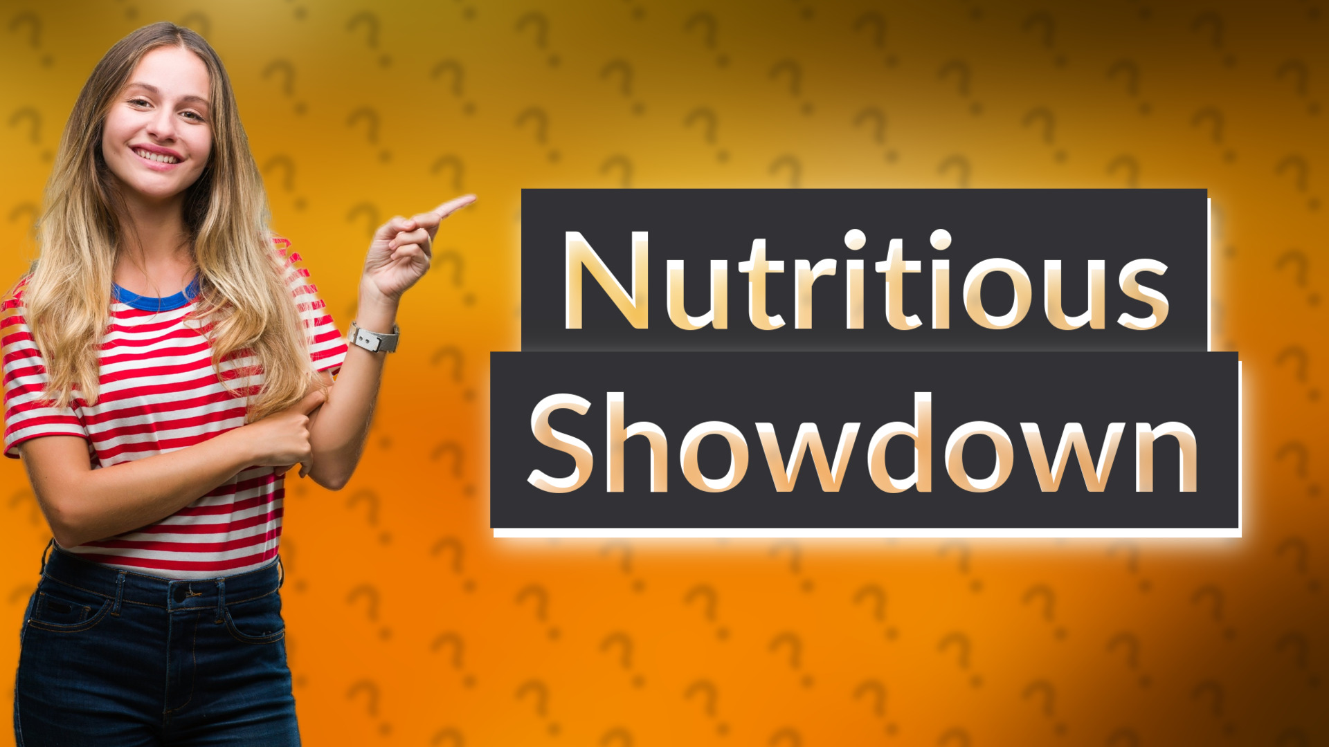 Nutritious Showdown