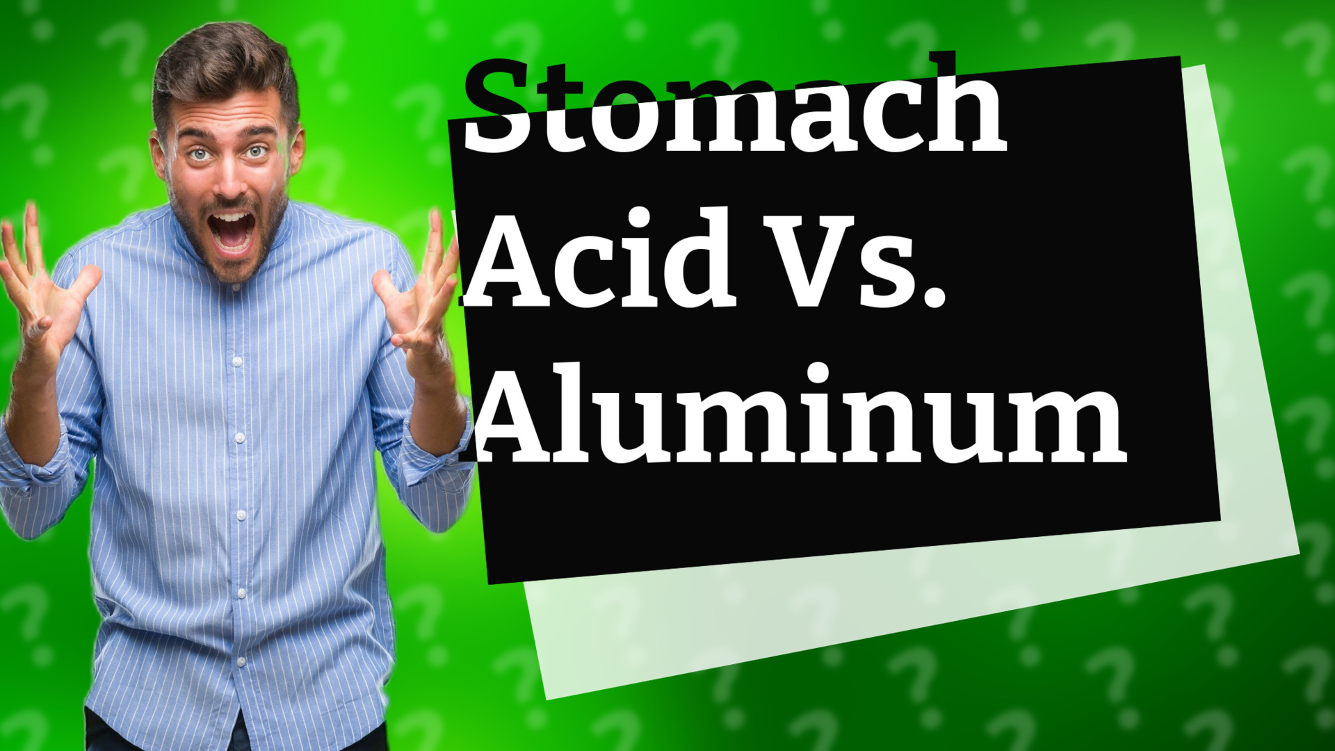 Stomach Acid Vs. Aluminum