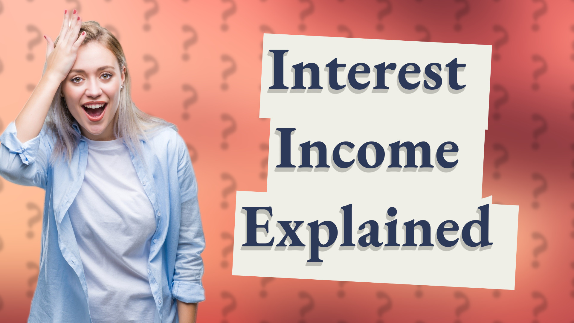Interest Income Explained