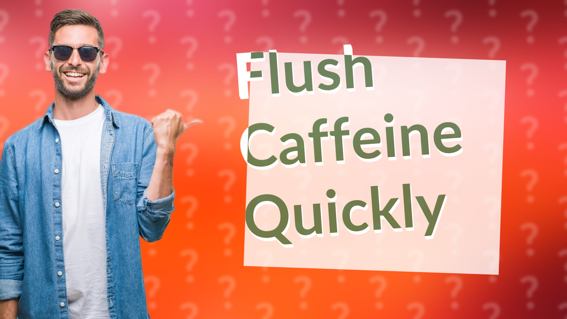 Flush Caffeine Quickly