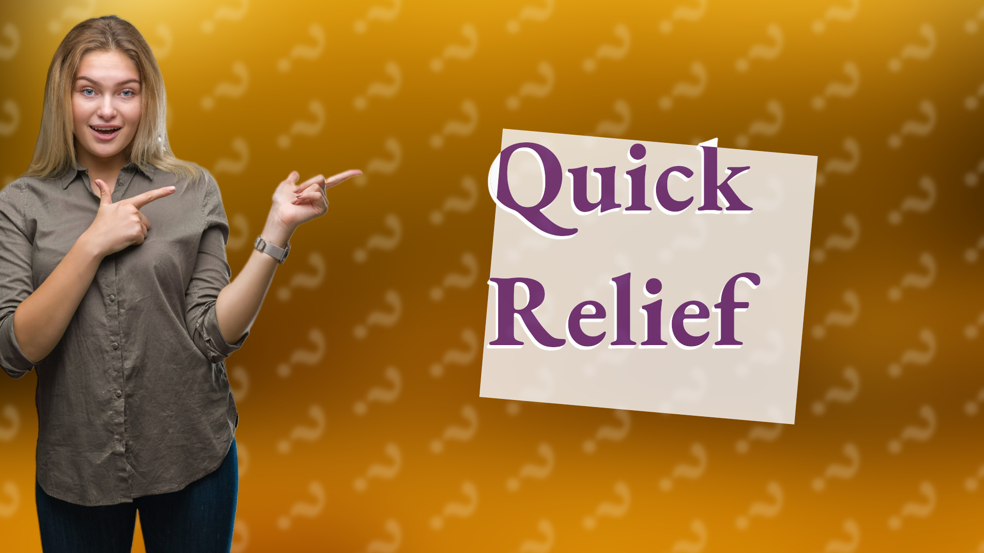 Quick Relief