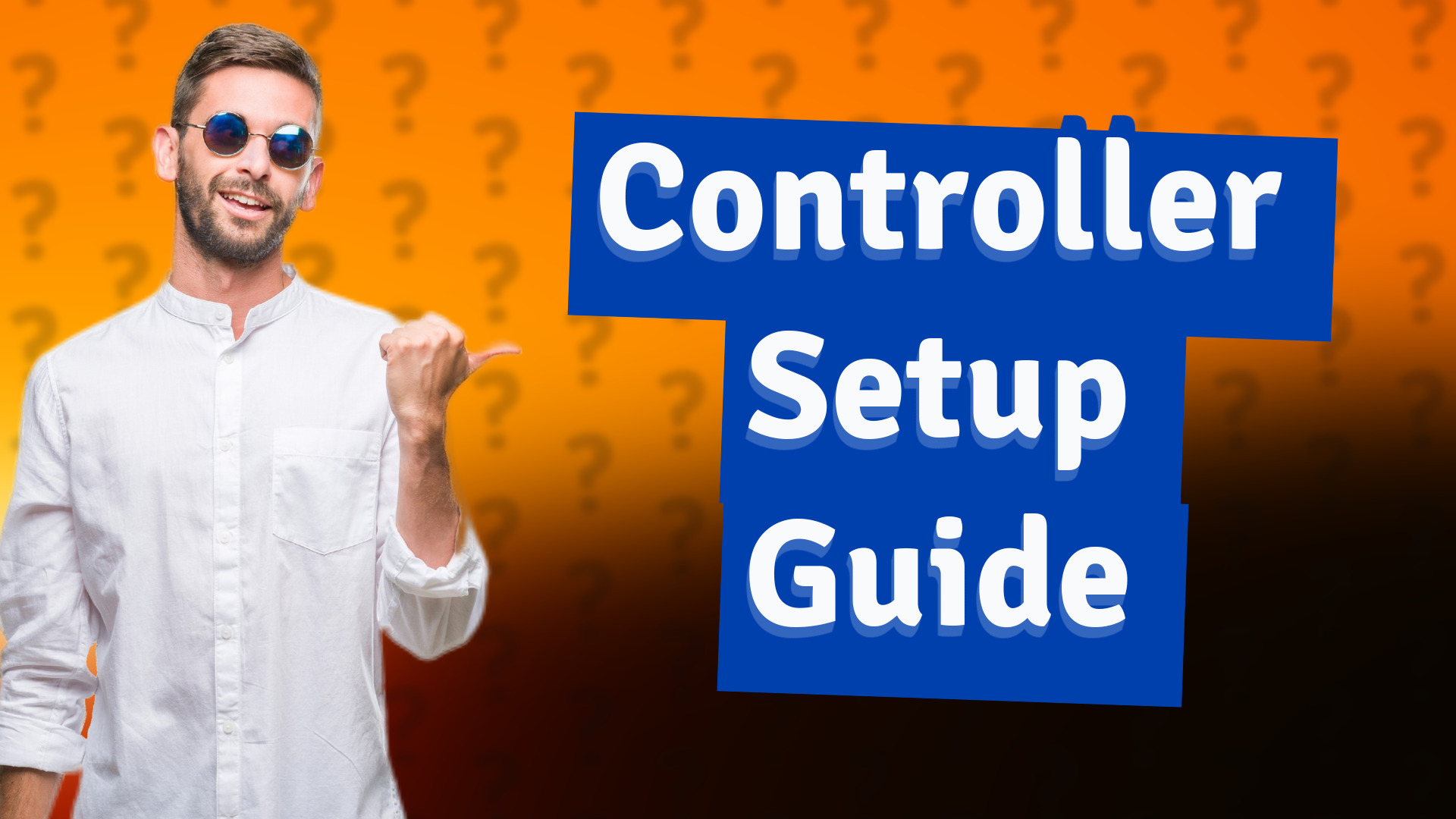 Controller Setup Guide