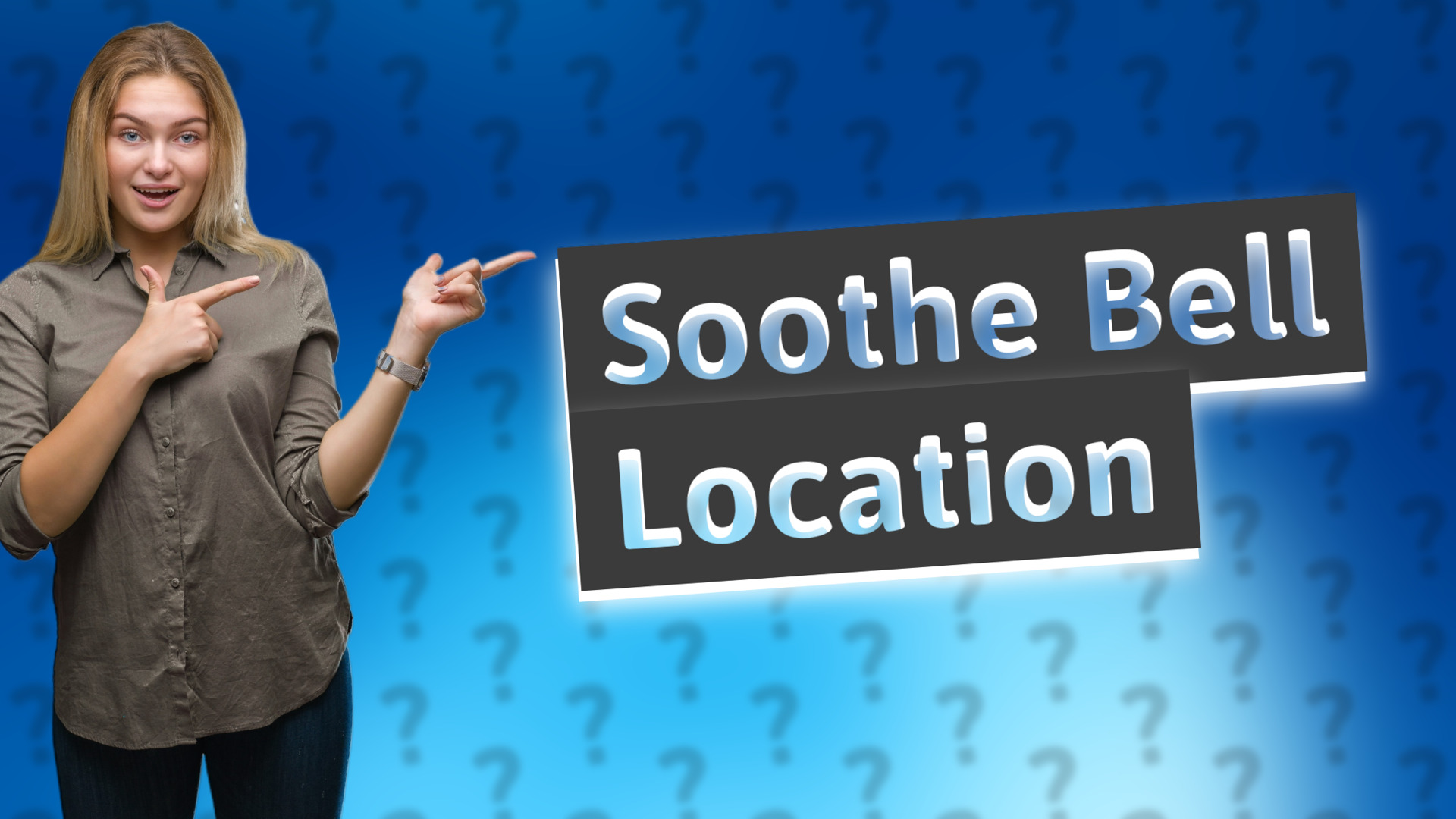 Soothe Bell Location