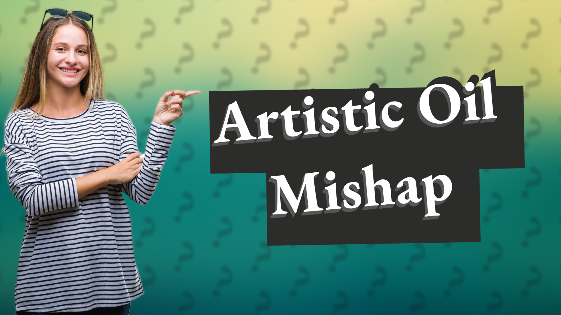 Artistic Oil Mishap