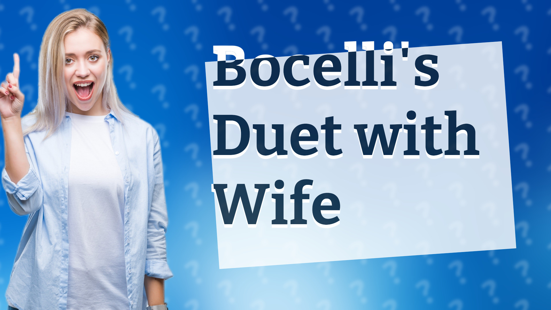 Bocelli's Duet with Wife
