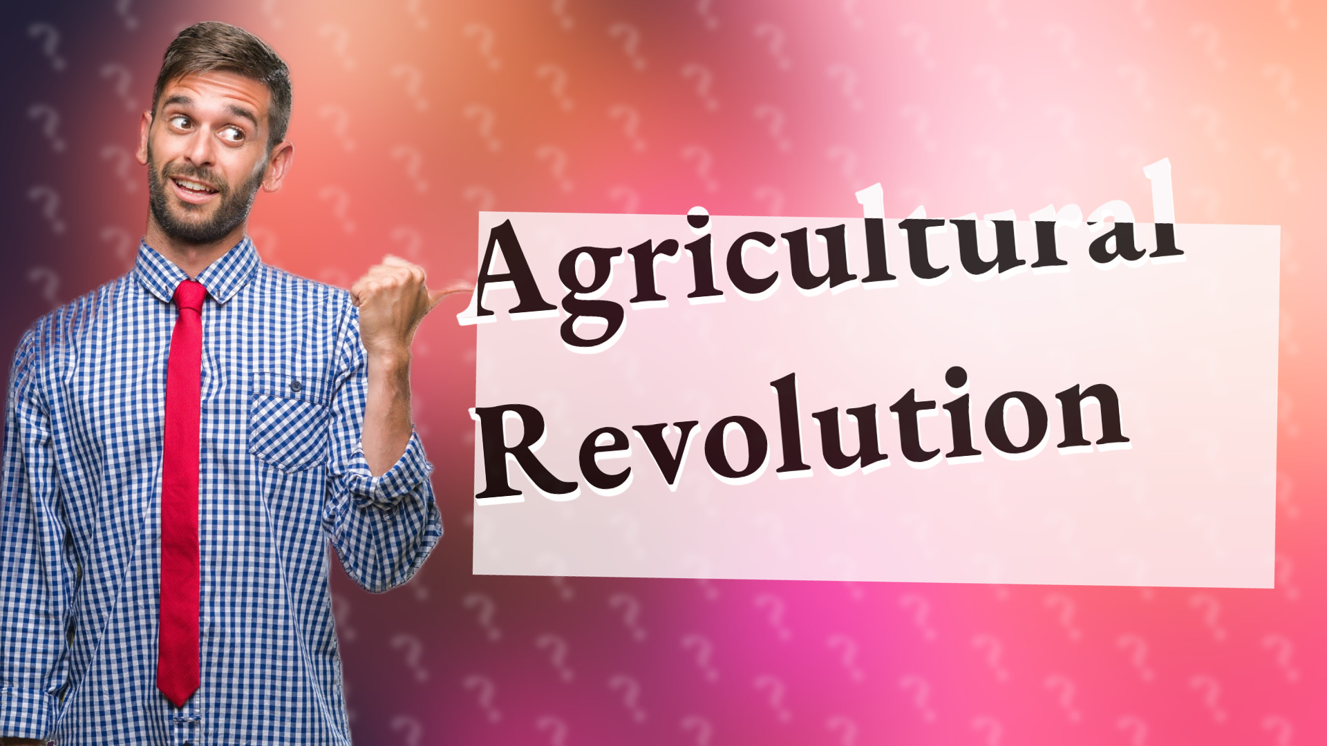 Agricultural Revolution