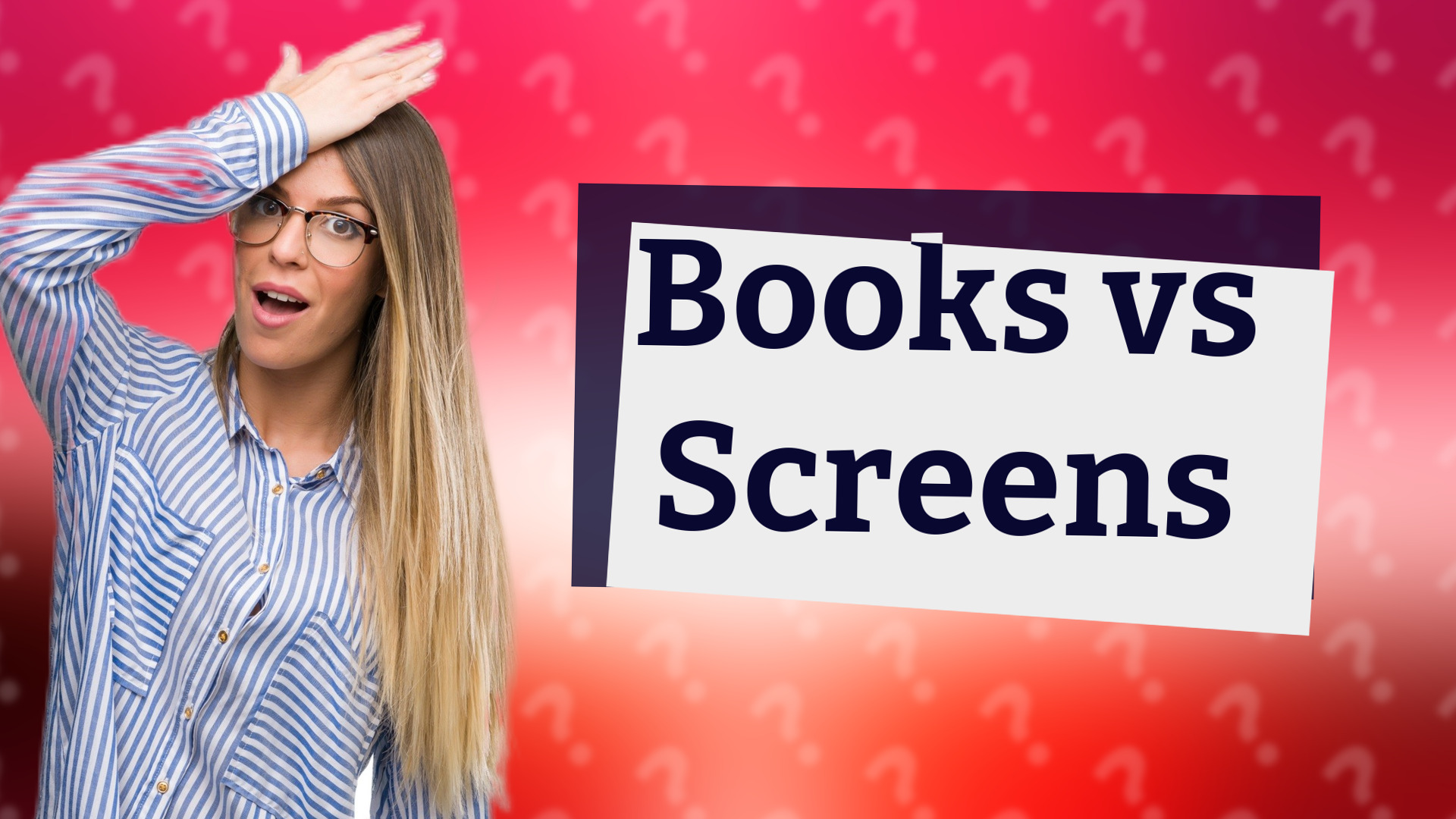 Books vs Screens
