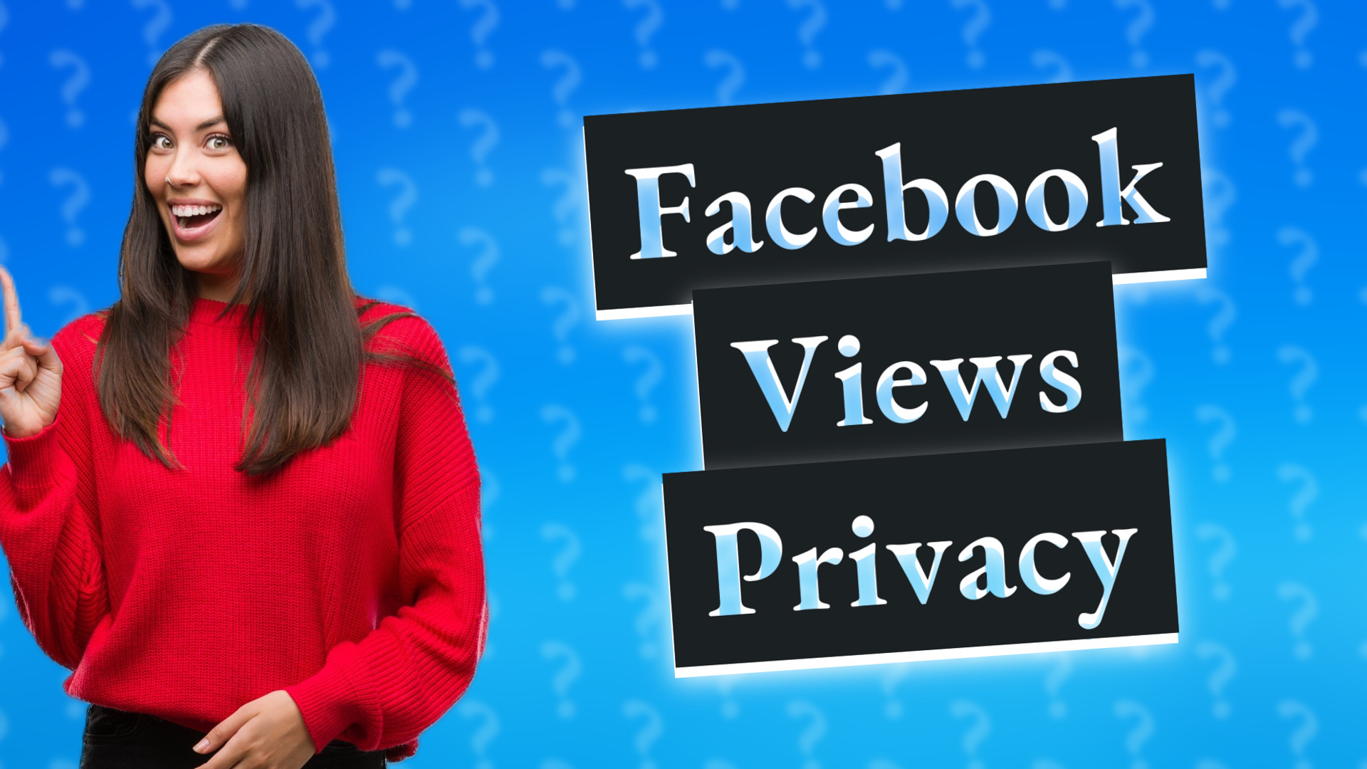 Facebook Views Privacy