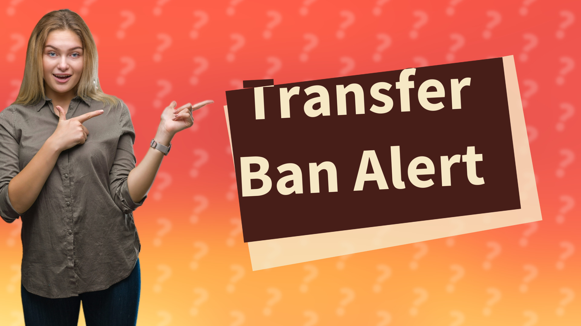 Transfer Ban Alert