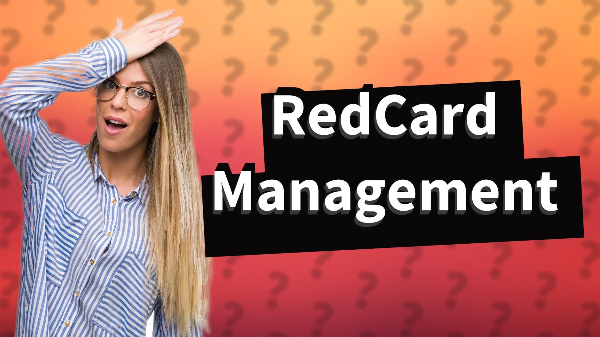 RedCard Management