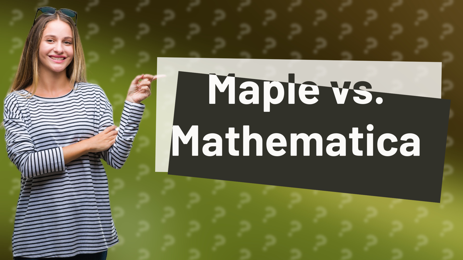 Maple vs. Mathematica