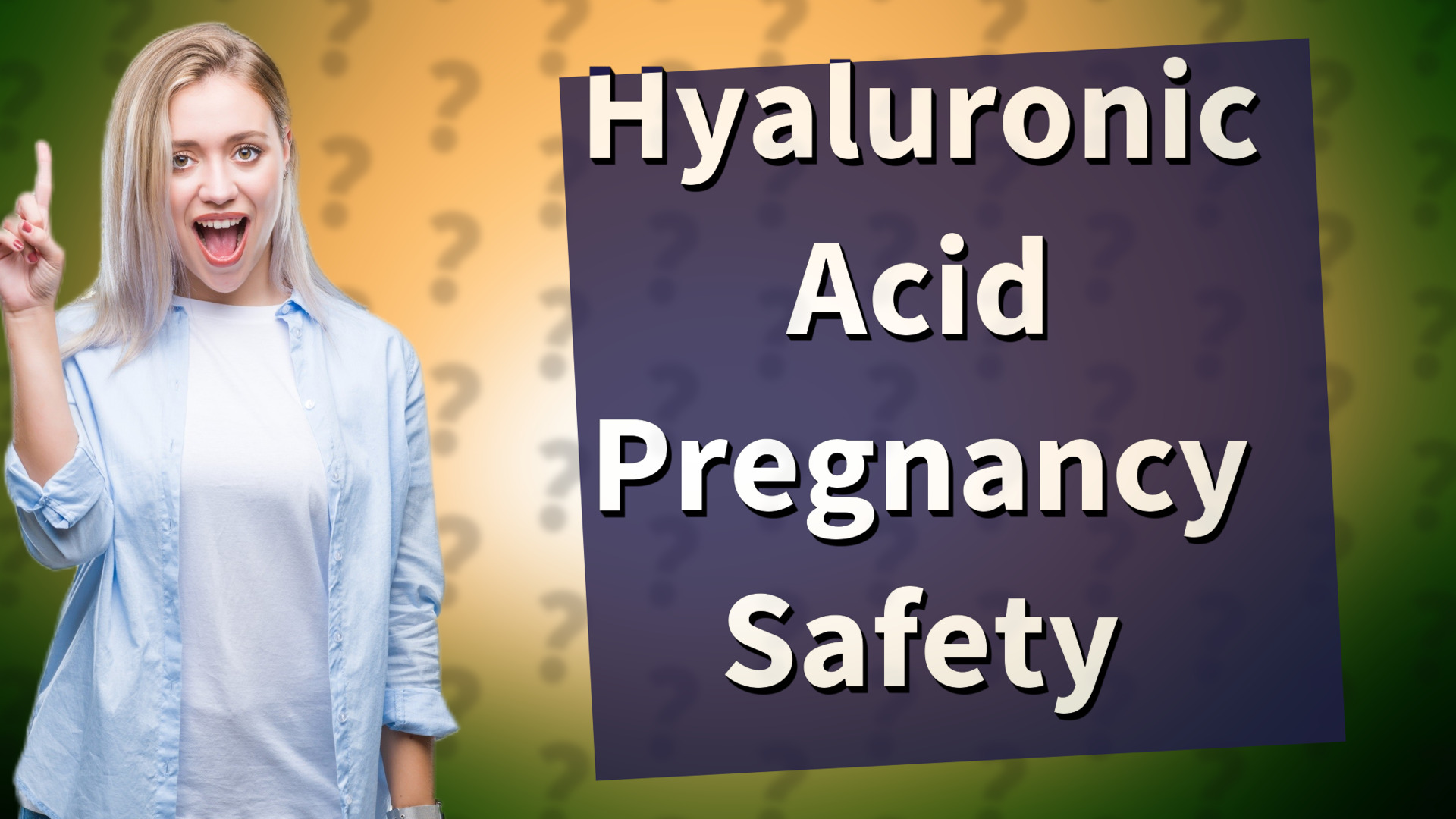 Hyaluronic Acid Pregnancy Safety