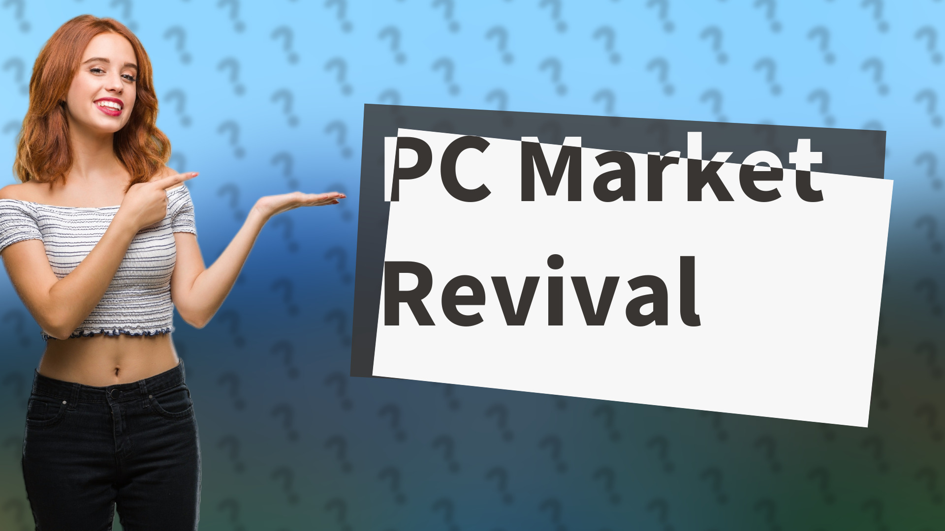 PC Market Revival