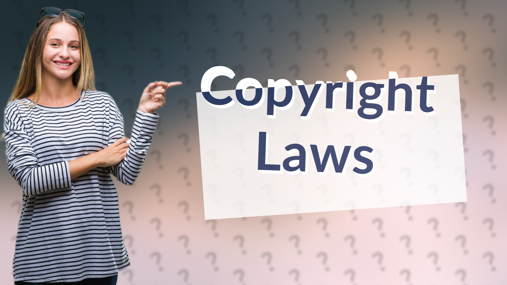Copyright Laws