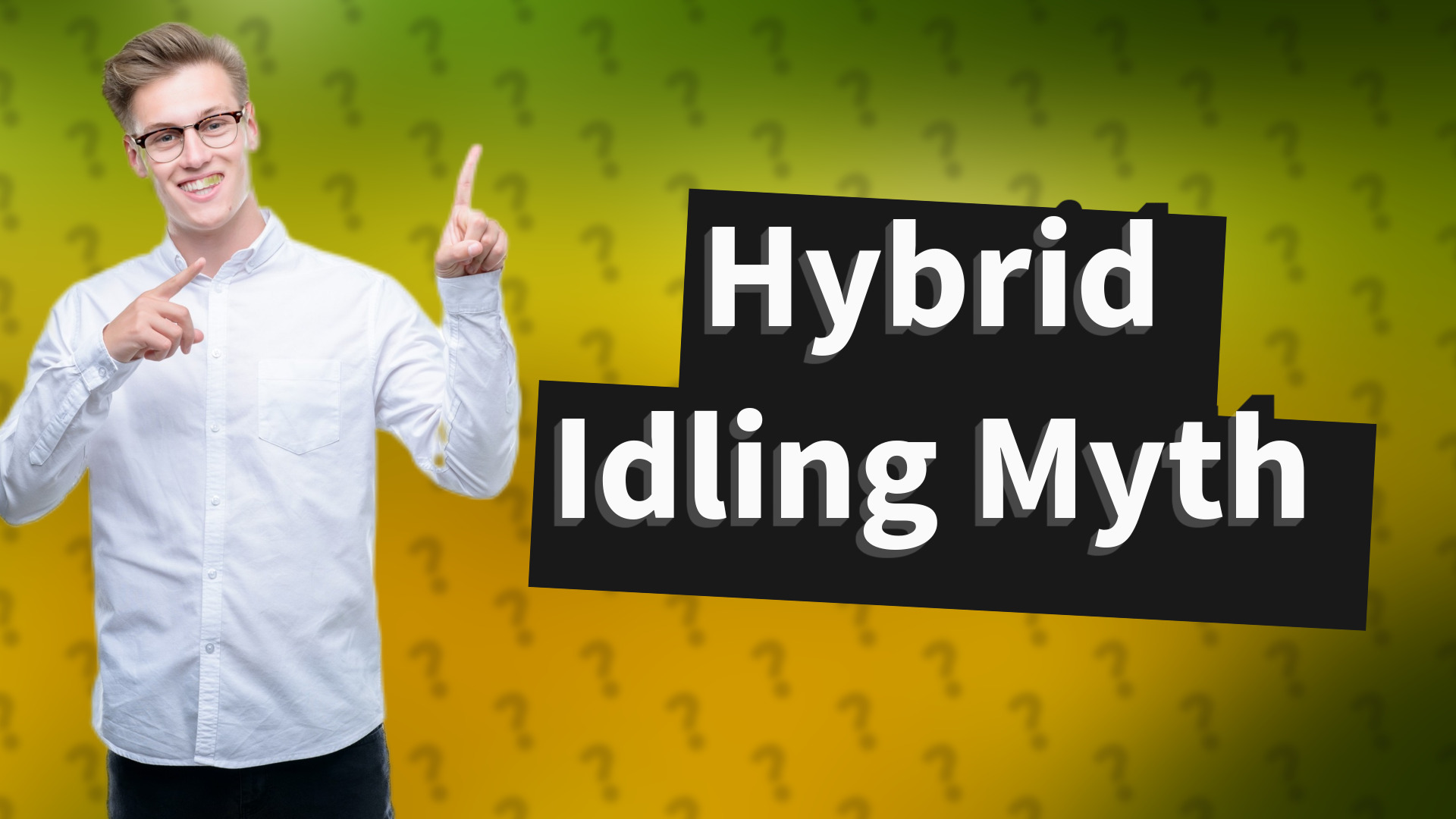 Hybrid Idling Myth