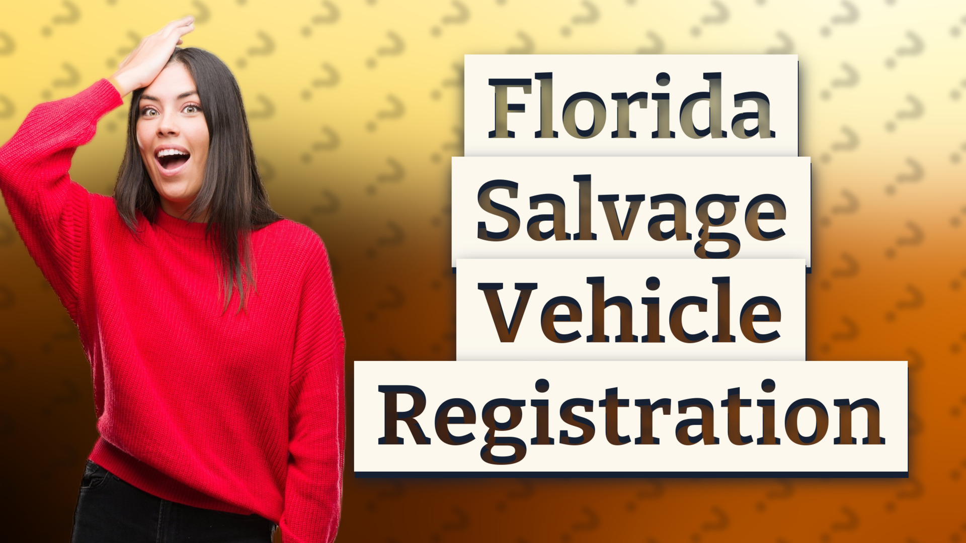 Florida Salvage Vehicle Registration