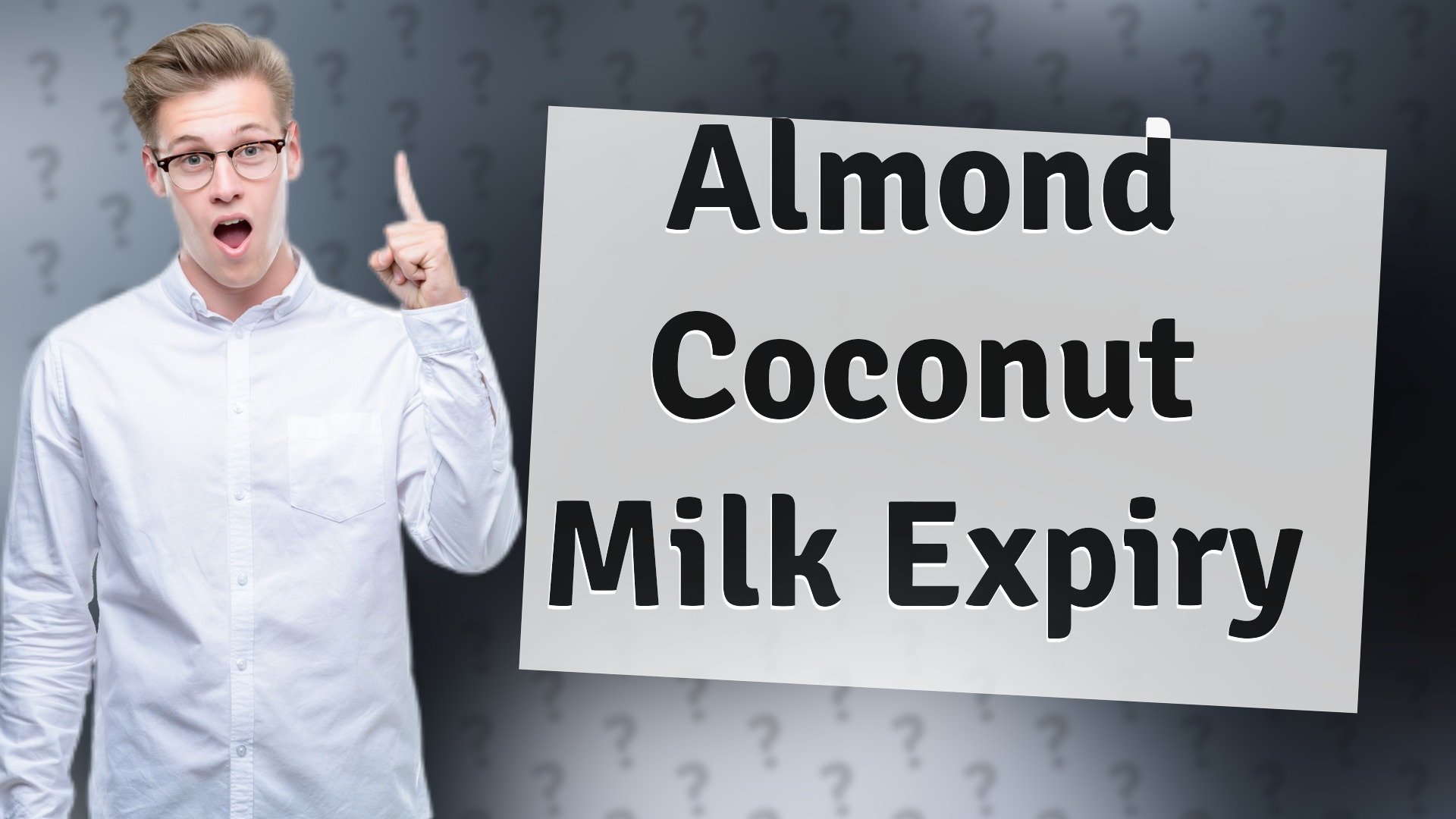 Almond Coconut Milk Expiry