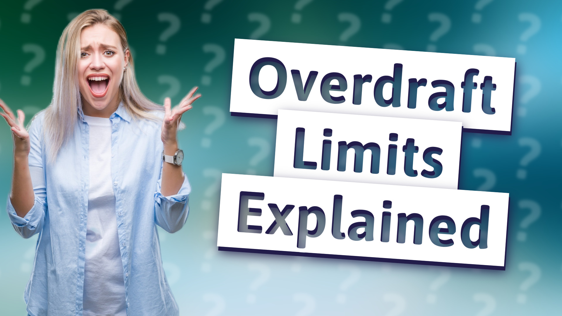 Overdraft Limits Explained