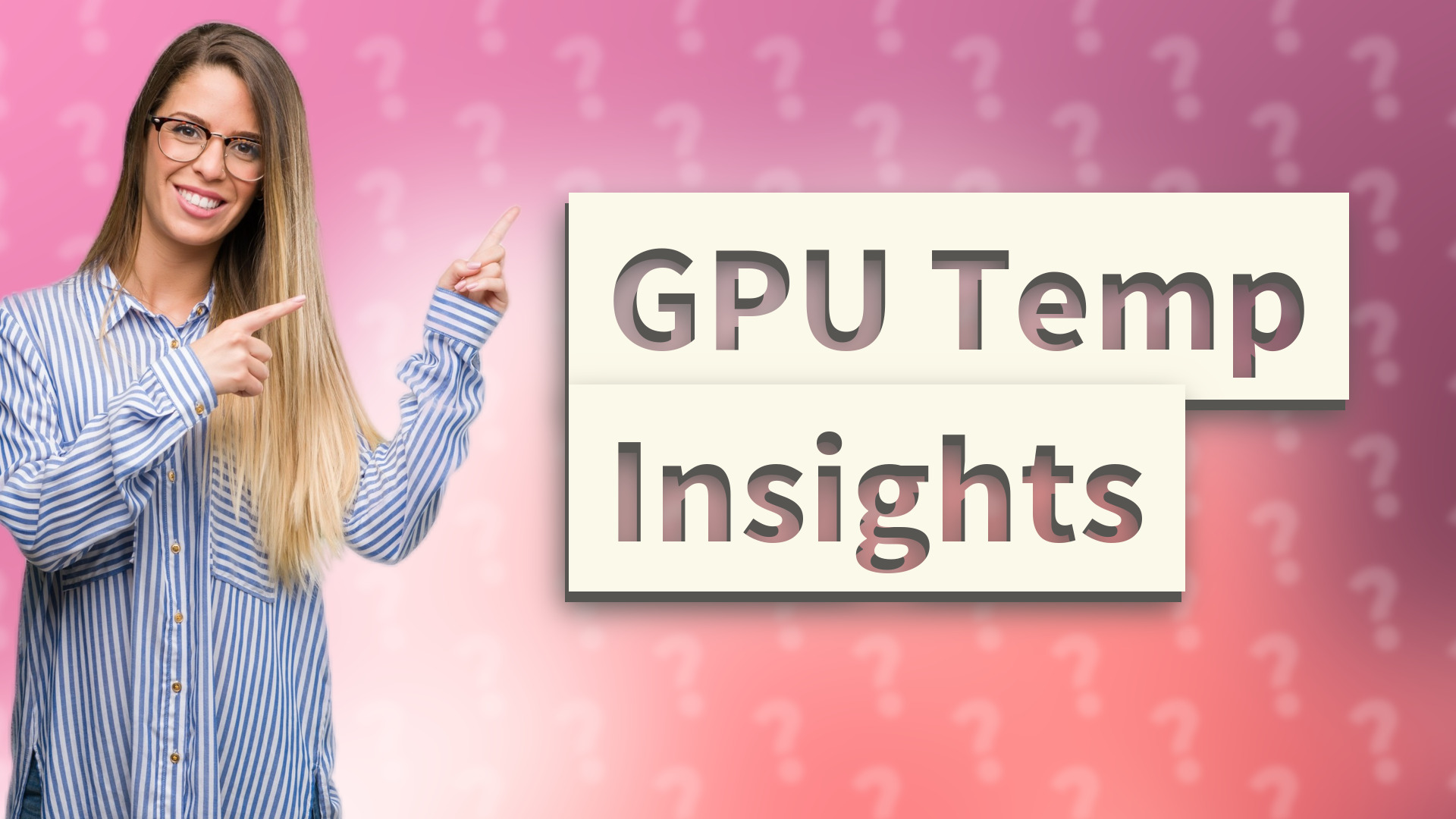 GPU Temp Insights