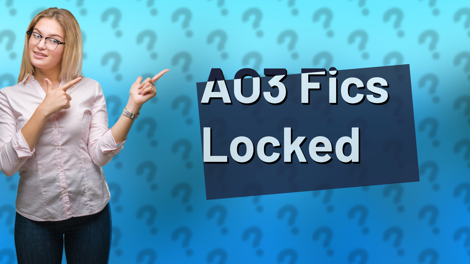 AO3 Fics Locked