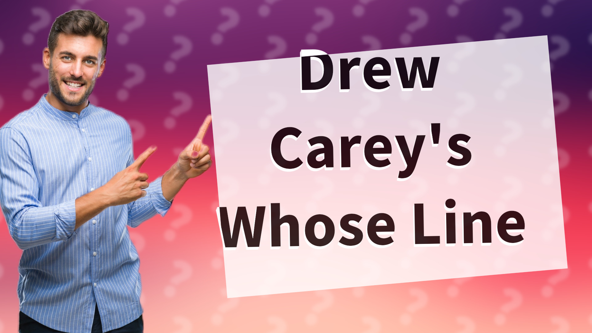 Drew Carey's Whose Line