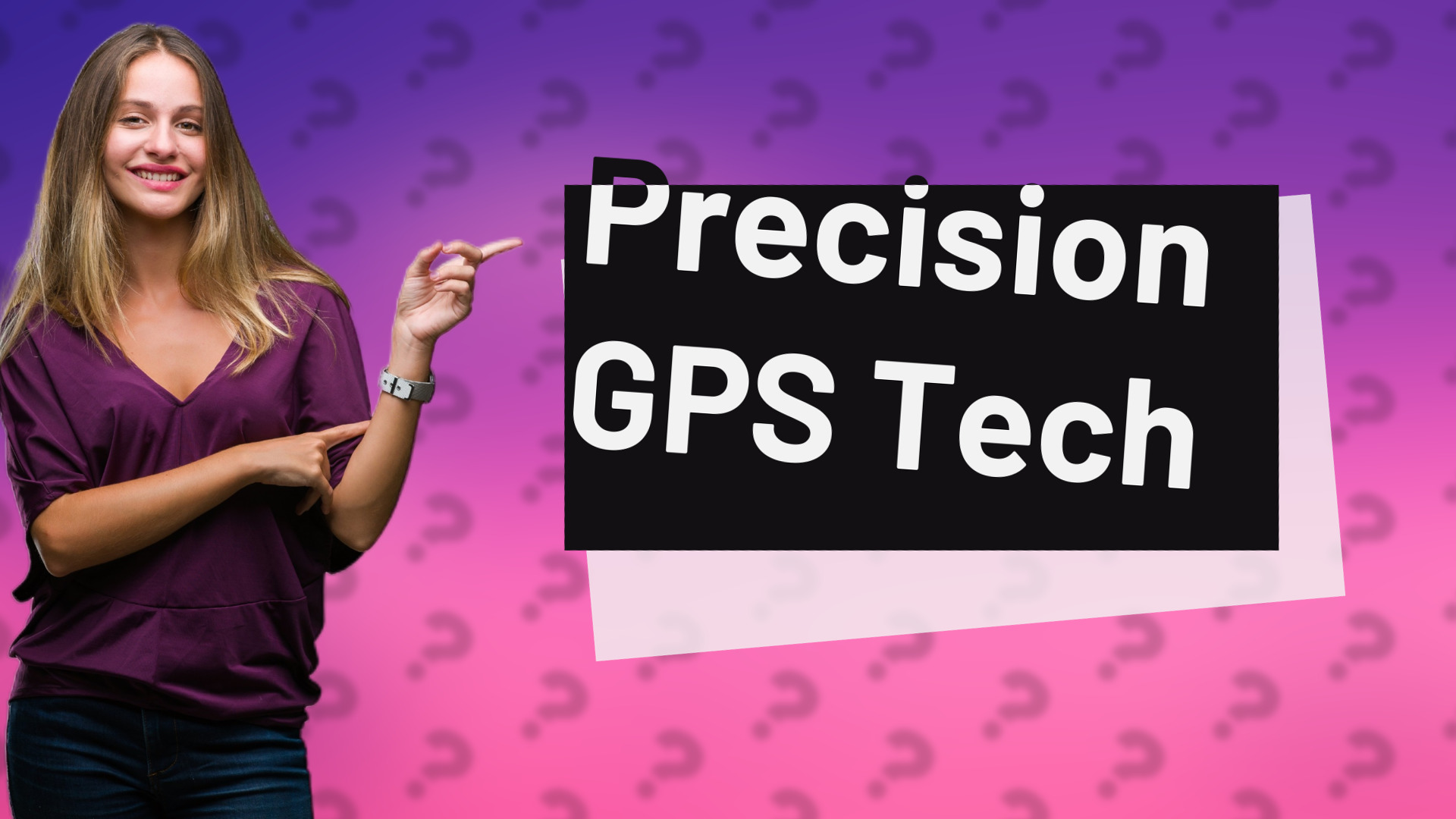 Precision GPS Tech