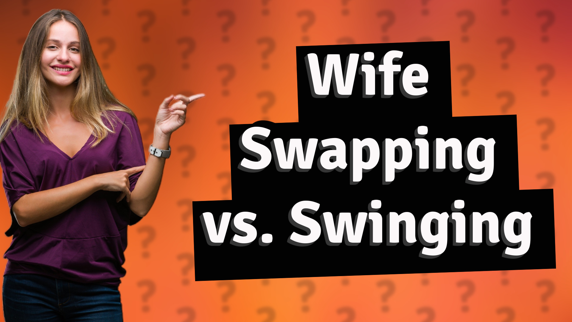 Wife Swapping vs. Swinging