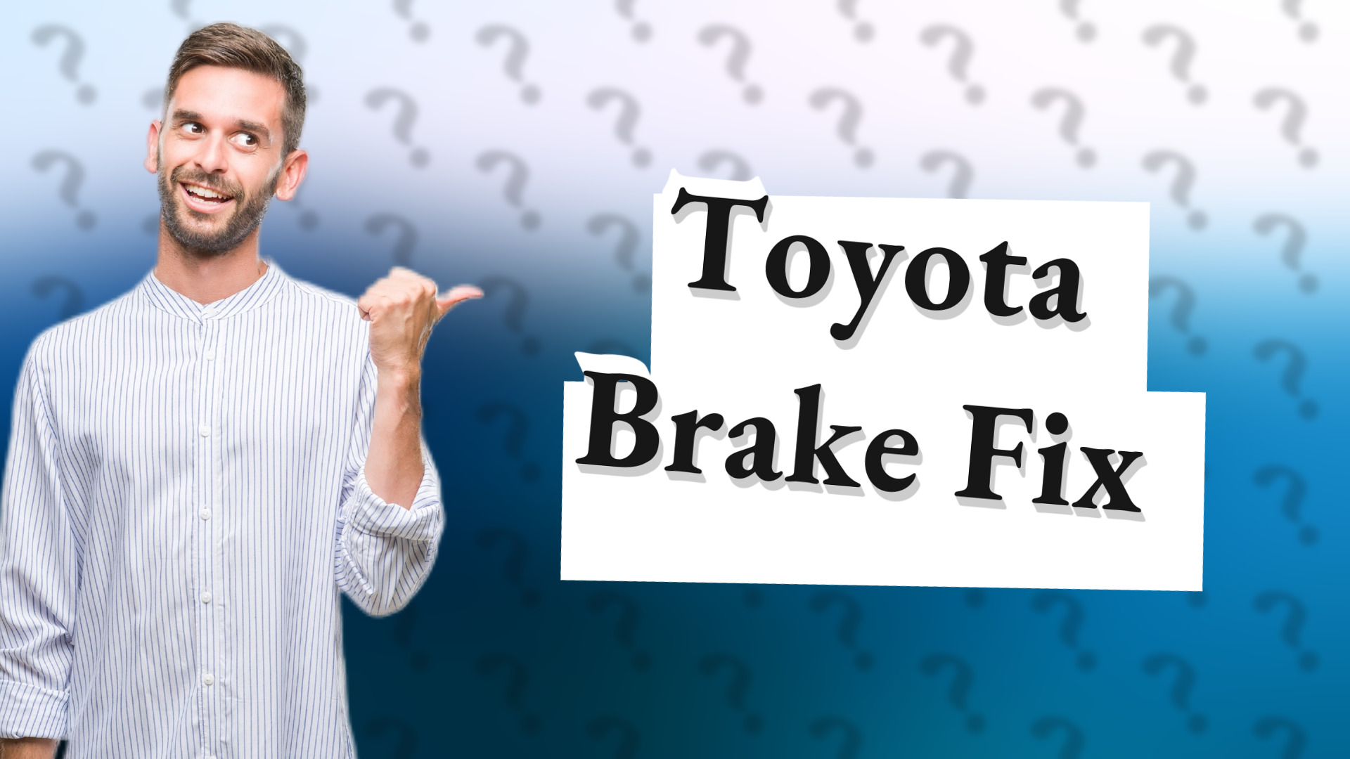 Toyota Brake Fix