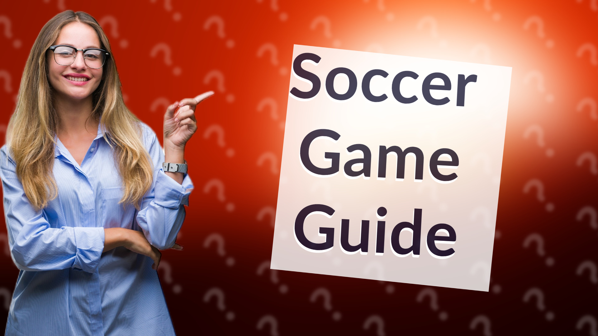 Soccer Game Guide
